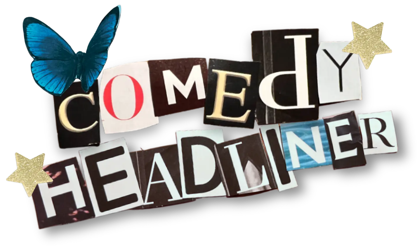 Comedy Headliner